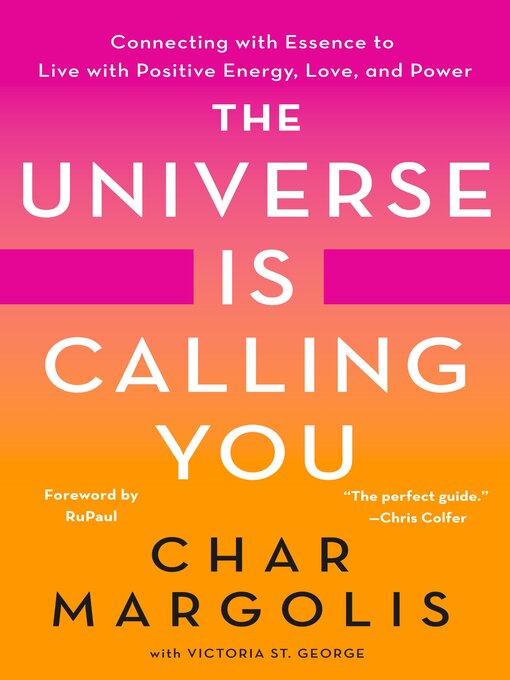 Title details for The Universe Is Calling You by Char Margolis - Wait list